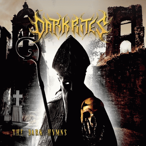 Dark Rites : The Dark Hymns